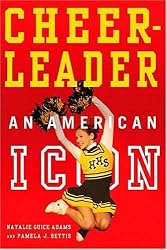 Cheerleader!: An American Icon