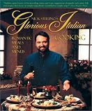 Nick Stellino's Glorious Italian Cooking