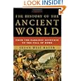 The History of the Ancient World: From the Earliest Accounts to the Fall of Rome by Susan Wise Bauer
