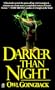 Darker Than Night