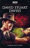 Comes the Dark (Johnny One Eye Novel)