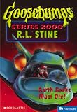 Earth Geeks Must Go!  (Goosebumps Series 2000 | No 24)