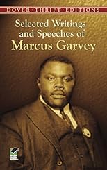 Selected Writings and Speeches of Marcus Garvey