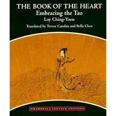 BOOK OF THE HEART: Embracing the Tao (Centaur Editions)