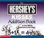 The Hershey's Kisses Addition Book
