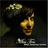 When Tomorrow Comes