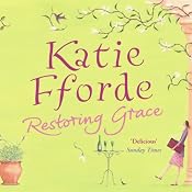 Restoring Grace | [Katie Fforde]