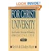 For Christ and the University: The Story of InterVarsity Christian Fellowship of the USA - 1940-1990