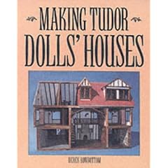 Making Tudor Dolls' Houses