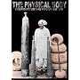 The Physical Body: Indian Wrestling And Physical Culture