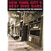 New York City's Best Dive Bars: Drinking and Diving In the Five Boroughs (Gamble Guides)