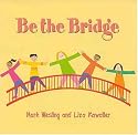 Be the Bridge