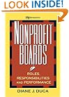Nonprofit Boards: Roles, Responsibilities, and Performance (Nonprofit Law, Finance, and Management Series)