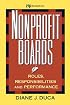 Nonprofit Boards: Roles, Responsibilities, and Performance (Nonprofit Law, Finance, and Management Series)