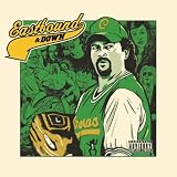 Eastbound & Down Soundtrack [Explicit]