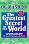 The Greatest Secret in the World