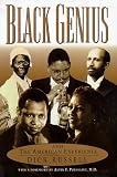 Black Genius And The American Experience