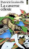 La Caverne c�leste