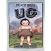 UG - Wunderkind aus der Steinzeit