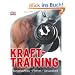 Krafttraining: Muskelaufbau - Fitness - Gesundheit