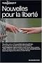 Des nouvelles pour la libert�