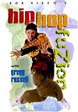 Bob Rizzo: Hip Hop Fuzion with Gregg Russell