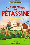 Le Petit Monde de P�tassine par Amouriq
