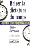 Briser dictature du temps 2ed ne