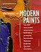 The Impact of Modern Paints