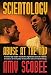 SCIENTOLOGY - ABUSE AT THE TOP (Kindle Book)