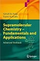 Supramolecular Chemistry - Fundamentals and Applications: Advanced Textbook