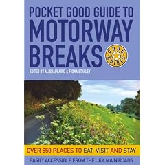 Pocket Good Guide to Motorway Breaks (Pocket Good Guides)