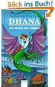 Dhana, Im Reich der G�tter