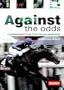 Against the Odds