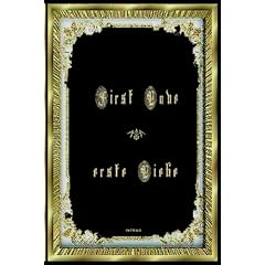First Love - Erste Liebe