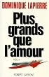 Plus grands que l'amour