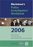 Blackstone's Police Investigator's Workbook (Blackstone's Police Manuals)