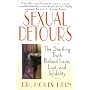 Sexual Detours: The Startling Truth Behind Love, Lust, and Infidelity