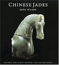 Chinese Jades (Victoria & Albert Museum Far Eastern Series)