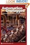 Automation Unplugged: Pinto's Perspectives, Pointers, & Prognostications