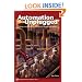 Automation Unplugged: Pinto's Perspectives, Pointers, & Prognostications