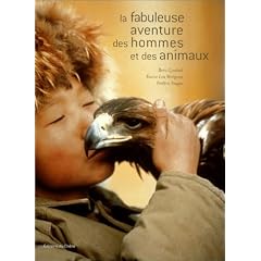 La Fabuleuse aventure des hommes et des animaux