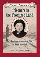 Dear Canada: Prisoners in the Promised Land by Marsha Skrypuch