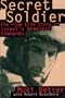 Secret Soldier: The True Life Story of Israel's Greatest Commando