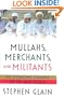 Mullahs, Merchants, and Militants: The Economic Collapse of the Arab World