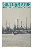 Southampton: a biography