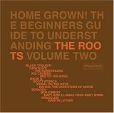 Home Grown! The Beginners Guide to Understanding the Roots, Vol. 2
