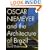 Oscar Niemeyer and the Architecture of Brazil