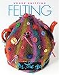 Vogue Knitting on the Go! Felting
