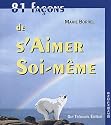 81 fa&ccedil;ons de s'aimer soi-m&ecirc;me